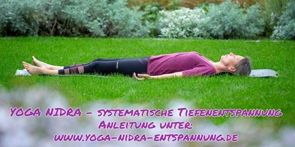 Yogakurs - Kurssprache: Deutsch - Sachsen-Anhalt - Yoga Nidra Anleitung
Download unter www.yoga-nidra-entspannung.de - Yogaschule Devi