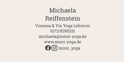 Yogakurs - Art der Yogakurse: Offene Kurse (Einstieg jederzeit möglich) - Rodenbach (Main-Kinzig-Kreis) - Kontaktdaten - MiRei Yoga - Vinyasa | Yin | Inside Flow Yoga 