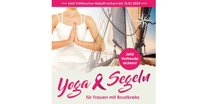 Yogakurs - Yoga Elemente: Mantra singen - Deutschland - Yoga & Segeln - Speziell für Frauen mit Krebserfahrung - August 2024