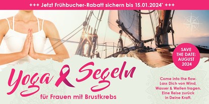 Yogakurs - Erreichbarkeit: gut mit der Bahn - Deutschland - Yoga & Segeln - Speziell für Frauen mit Krebserfahrung - August 2024