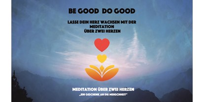 Yogakurs - Kurse für bestimmte Zielgruppen: Momentan keine speziellen Angebote - Hamburg-Umland - MEDITATION über zwei Herzen
