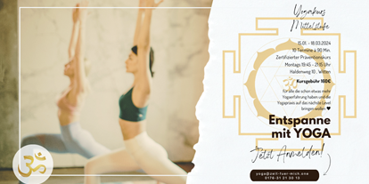Yogakurs - Erfahrung im Unterrichten: > 250 Yoga-Kurse - Präventionskurs Mittelstufe - Yoga Mittelstufe