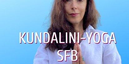 Yogakurs - spezielle Yogaangebote: Yogatherapie - Brandenburg - Dharamleen Kerstin Ostendorp - Kundalini-Yoga mit Dharamleen