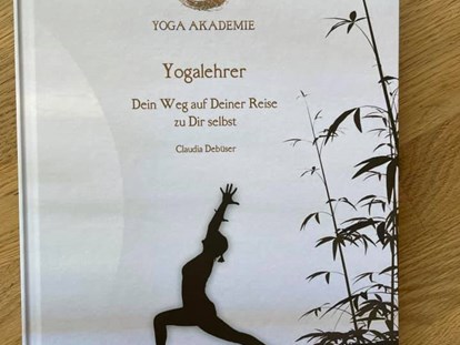Yogakurs - Vermittelte Yogawege: Hatha Yoga (Yoga des Körpers) - Deutschland - Buch zur Ausbildung - Qi-Life Yogalehrer Ausbildung 220h