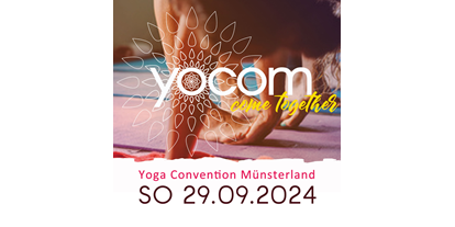 Yoga course - Räumlichkeiten: Turnhalle / Messehalle / Saal - YOCOM Yoga Convention Münsterland - YOCOM Yoga Convention Münsterland