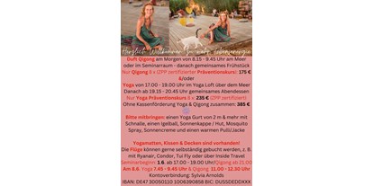 Yoga course - Yogastil: Iyengar Yoga - 01.-08.06.24 Yoga & Qigong Feriensemianr S. 3
mit Sylvia-Saida - 01.- 08.06.24 Yoga & Qigong Frühlingsevent "Light of Corfu 2024", in Griechenland mit Sylvia-Saida Arnolds (beide Kompaktpräventionskurse sind ZPP zertifiziert & werden von den gesetz. KK gefördert)8T