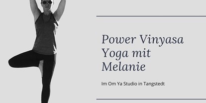 Yogakurs - Yogastil: Power-Yoga - Binnenland - Yoga Yourself  Melanie Fröhlich