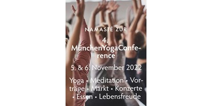 Yogakurs - geeignet für: Schwangere - Penzberg - Yoga Schule Penzberg auf der München YogaConference
5.11. - 6.11.22 - Yogagarten / Yogaschule Penzberg Bernhard und Christine Götzl