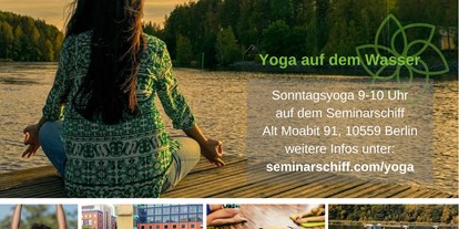 Yogakurs - geeignet für: Dickere Menschen - Berlin-Stadt Friedrichshain - Justyna | Yoga auf dem Wasser
