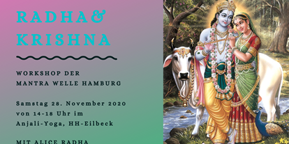 Yogakurs - Kurssprache: Spanisch - Hamburg-Stadt Grindel - Radha Krishna Mantra Workshop in Hamburg am 28. November - Alice Radha Yoga