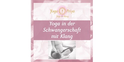 Yogakurs - Kurse mit Förderung durch Krankenkassen - Region Schwaben - Yoga in der Schwangerschaft - Hatha Yoga in der Schwangerschaft mit Klangschalen