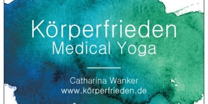 Yogakurs - spezielle Yogaangebote: Ernährungskurse - Weiden (Weiden i.d.OPf.) - Medical Yoga für Einsteiger