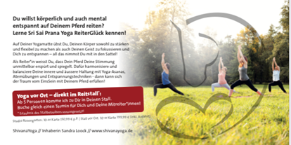 Yogakurs - Erfahrung im Unterrichten: > 10 Yoga-Kurse - ShivanaYoga ♾ Sri Sai Prana Yoga® -Yoga für Alle/ Yoga für Frauen/ Yoga für Reiter*innen