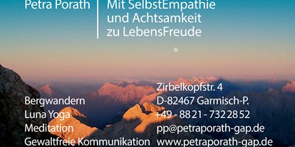 Yogakurs - Art der Yogakurse: Probestunde möglich - Tiroler Oberland - Petra Porath, Mit SelbstEmpathie und Achtsamkeit zu LebensFreude - Mit SelbstEmpathie und Achtsamkeit zu LebensFreude ZPP-Zertifiziert