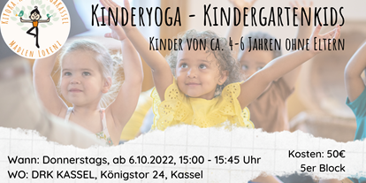 Yogakurs - Zertifizierung: 200 UE Yoga Alliance (AYA)  - Kassel - Kinderyoga beim DRK Kassel - Kinderyoga für Kindergartenkinder