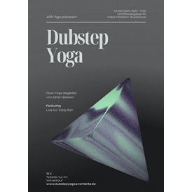 Yogaevent: Yoga meets Dubstep (Live DJ)
